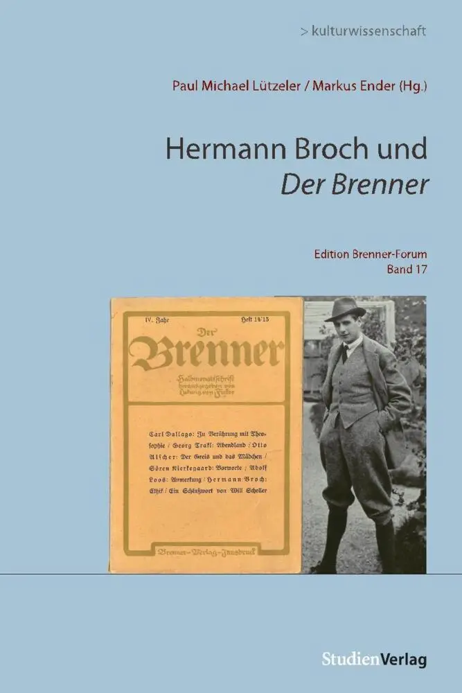 Cover: 9783706560665 | Hermann Broch und der Brenner | Paul Michael Lützeler (u. a.) | Buch