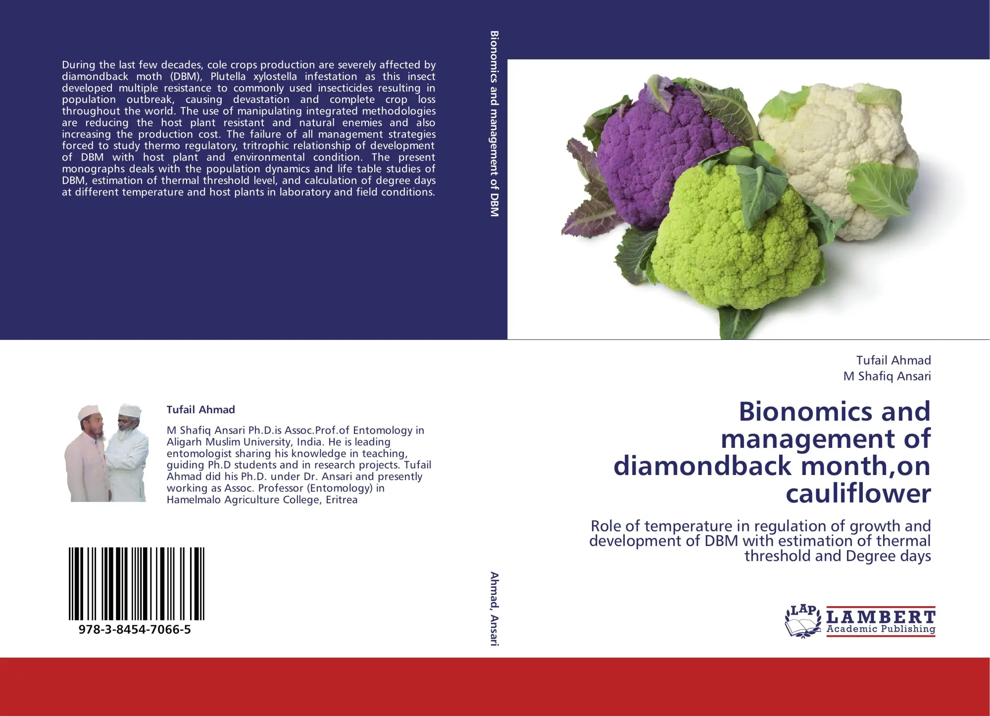 Bionomics and management of diamondback month,on cauliflower