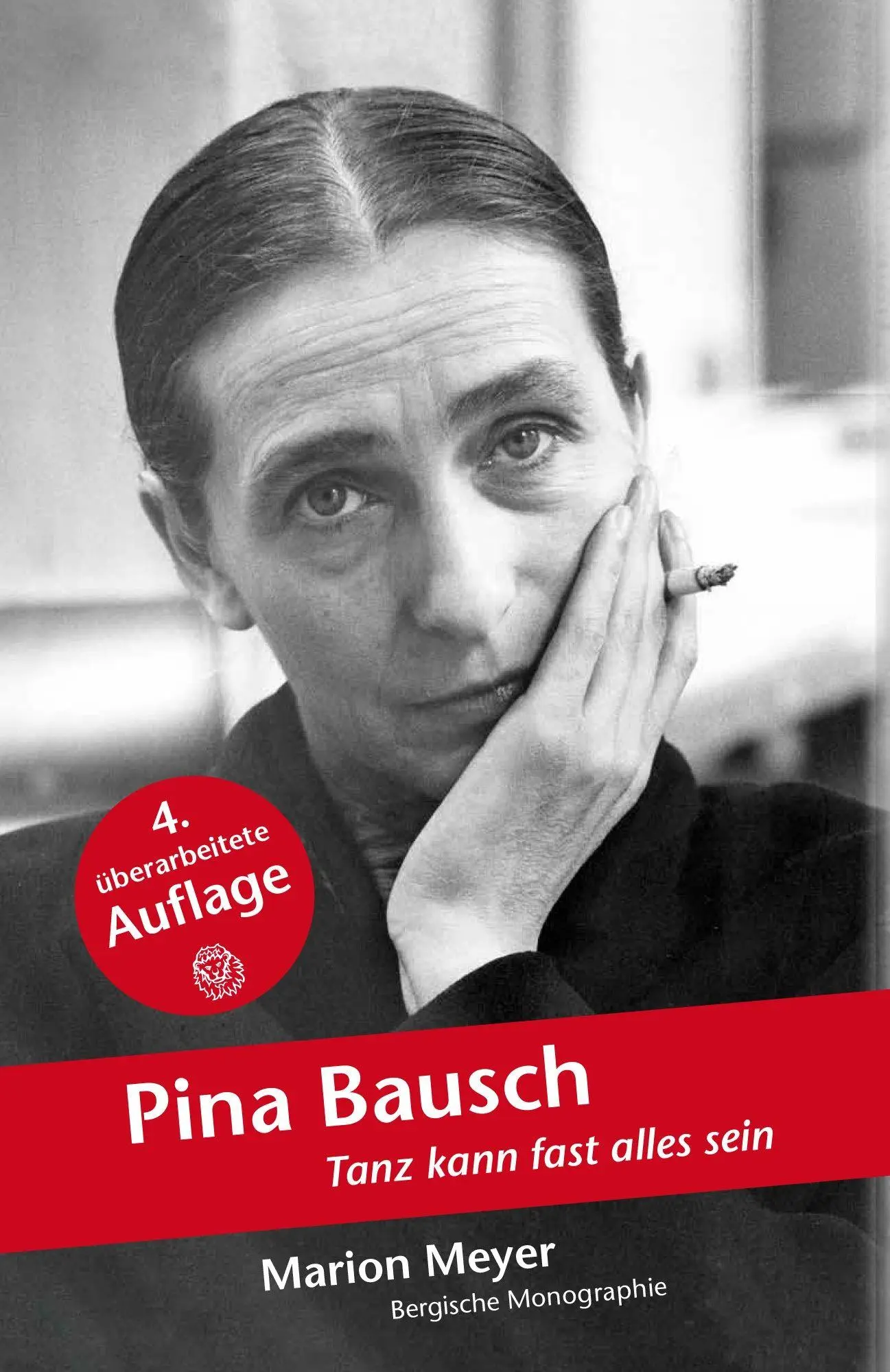 Cover: 9783968470665 | Pina Bausch | Tanz kann fast alles sein | Marion Meyer | Taschenbuch