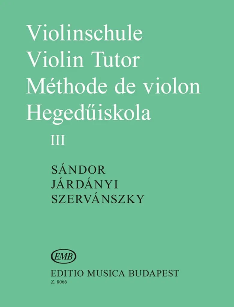 Cover: 9790080080665 | Violinschule Band 3 (dt/en) | Frigyes Sandor | Buch | 1977