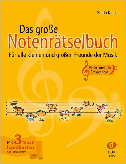 Cover: 4031658010765 | Das große Notenrätselbuch, Ausgabe Violin- und Bassschlüssel | Klaus