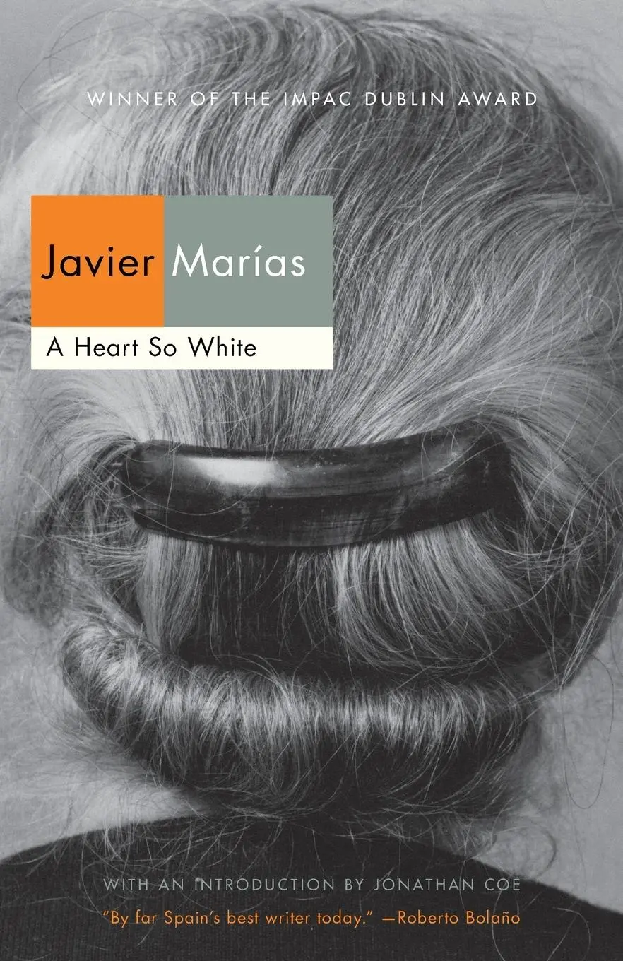 Cover: 9780307950765 | A Heart So White | Javier Marías | Taschenbuch | Englisch | 2013