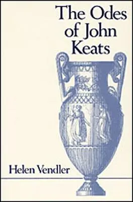 Cover: 9780674630765 | The Odes of John Keats | Helen Vendler | Taschenbuch | Englisch | 1985