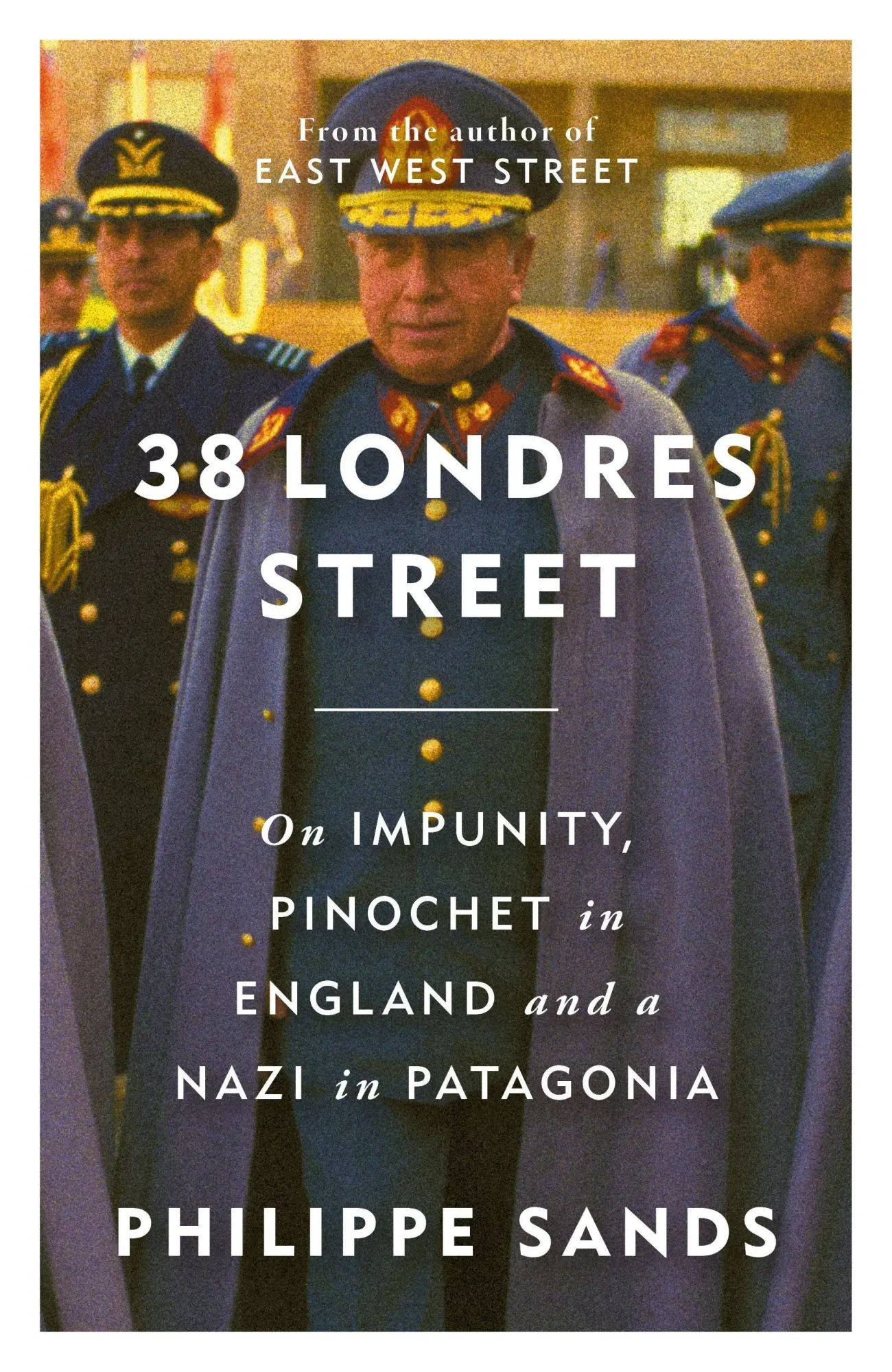 Cover: 9781474620765 | 38 Londres Street | Philippe Sands | Taschenbuch | XXVI | Englisch