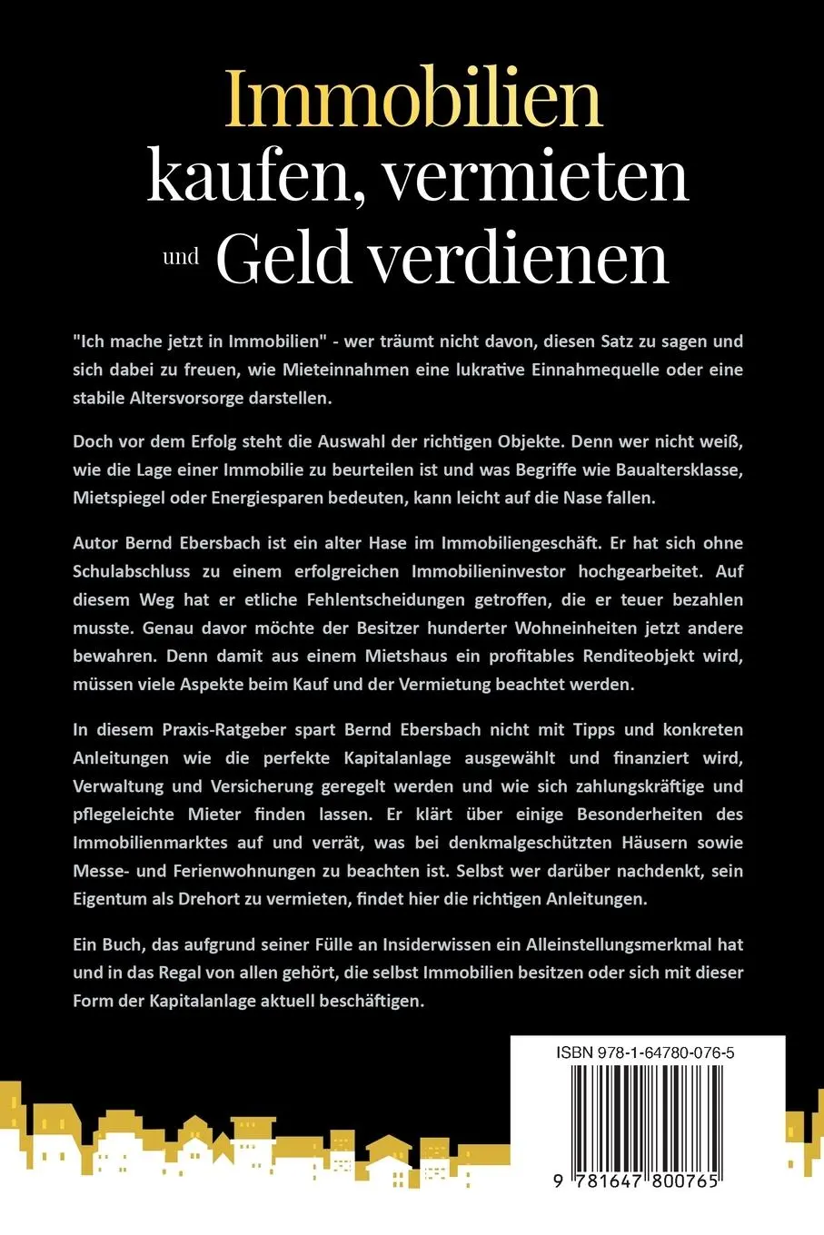 Rückseite: 9781647800765 | Immobilien kaufen, vermieten und Geld verdienen | Bernd Ebersbach