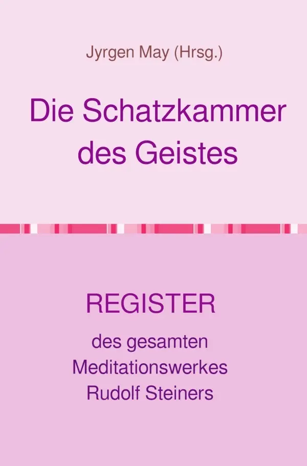 Cover: 9783818730765 | Das REGISTER des Meditationswerkes | Die Schatzkammer des Geistes. DE