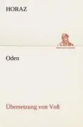 Cover: 9783842490765 | Oden (Übersetzung von Voß) | Horaz | Taschenbuch | Paperback | 148 S.