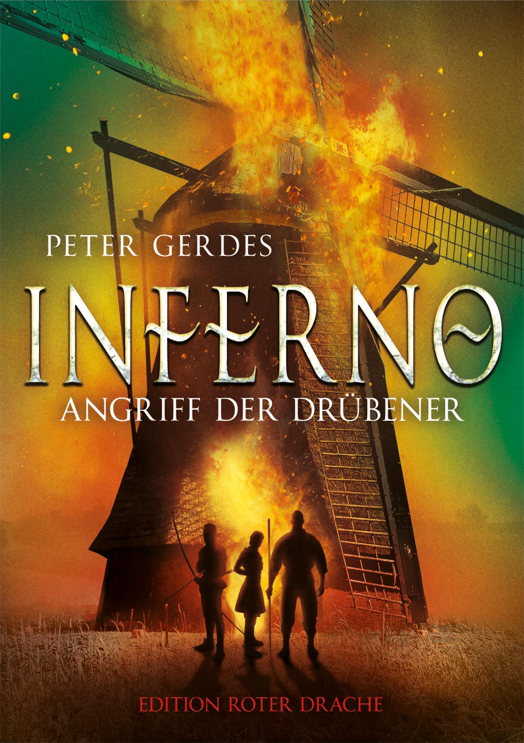 Cover: 9783968150765 | Inferno | Angriff der Drübener | Peter Gerdes | Taschenbuch | Deutsch