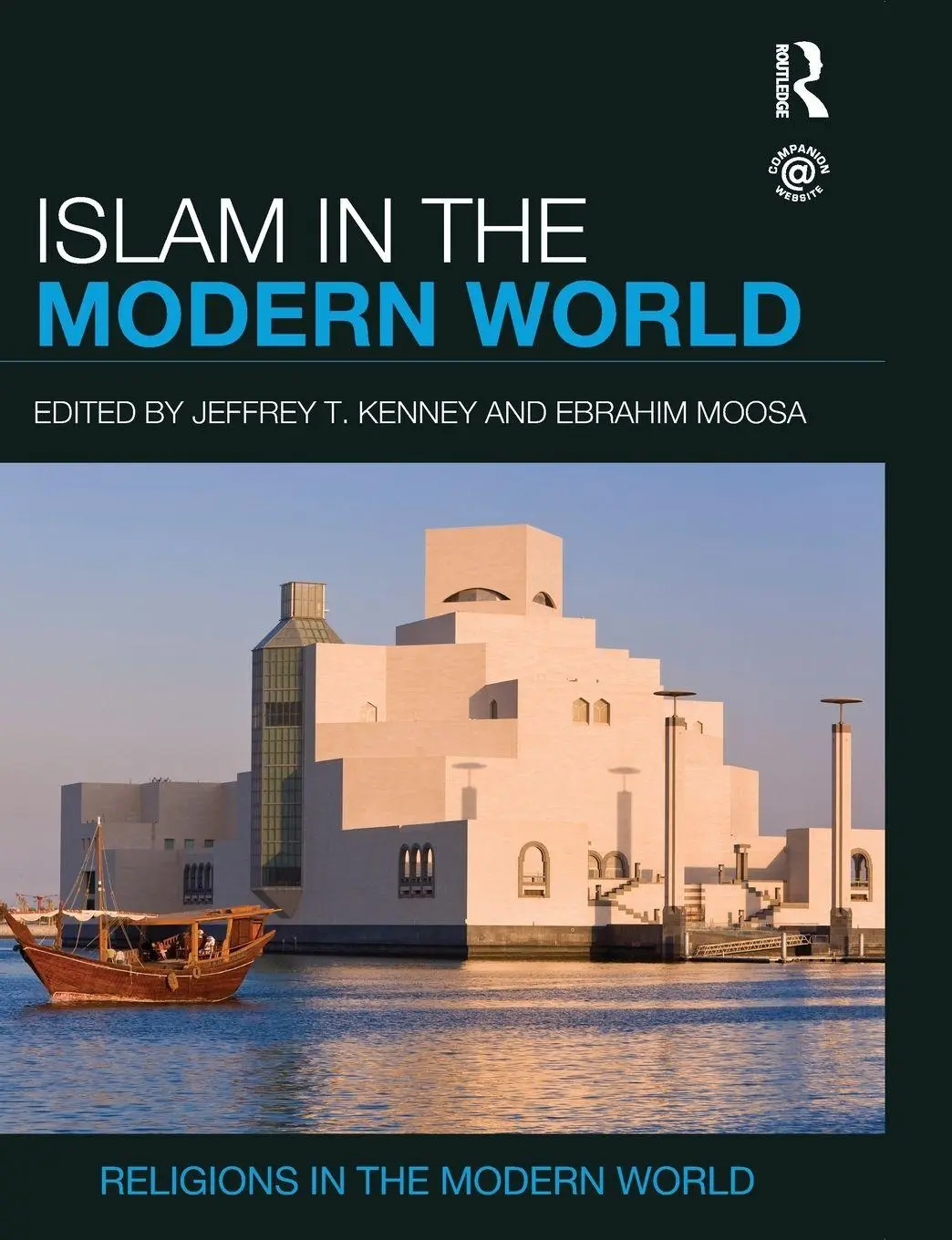 Cover: 9780415780865 | Islam in the Modern World | Jeffrey T. Kenney (u. a.) | Taschenbuch