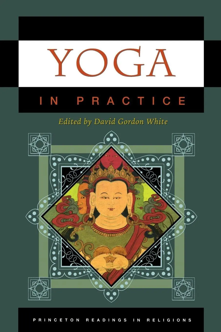 Cover: 9780691140865 | Yoga in Practice | David Gordon White | Taschenbuch | Englisch | 2011