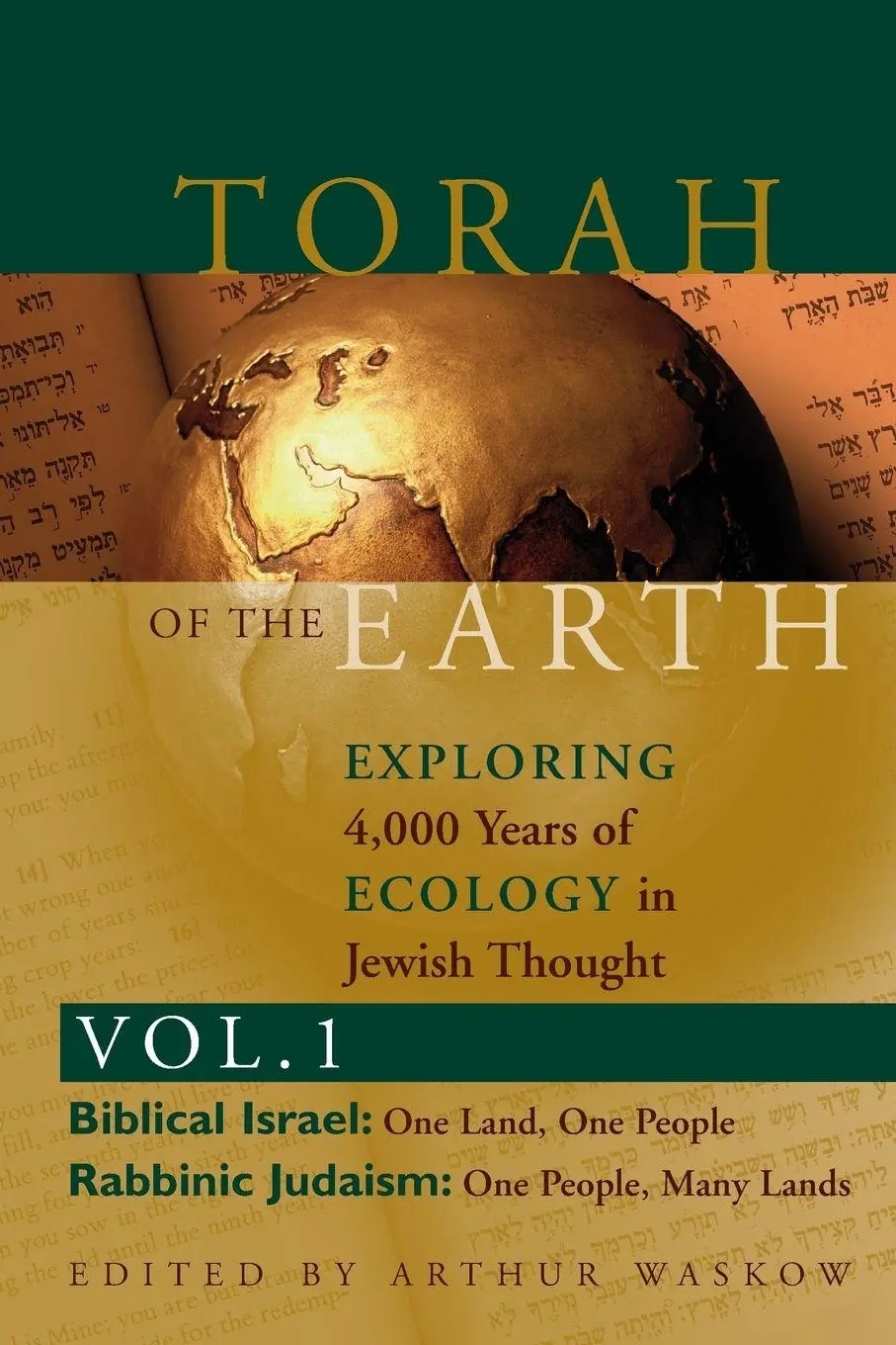 Cover: 9781580230865 | Torah of the Earth Vol 1 | Rabbi Arthur O. Waskow | Taschenbuch | 2000