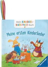 Cover: 9783473420865 | Mein Knuddel-Knautsch-Buch - Meine ersten Kinderlieder | Schuld | Buch