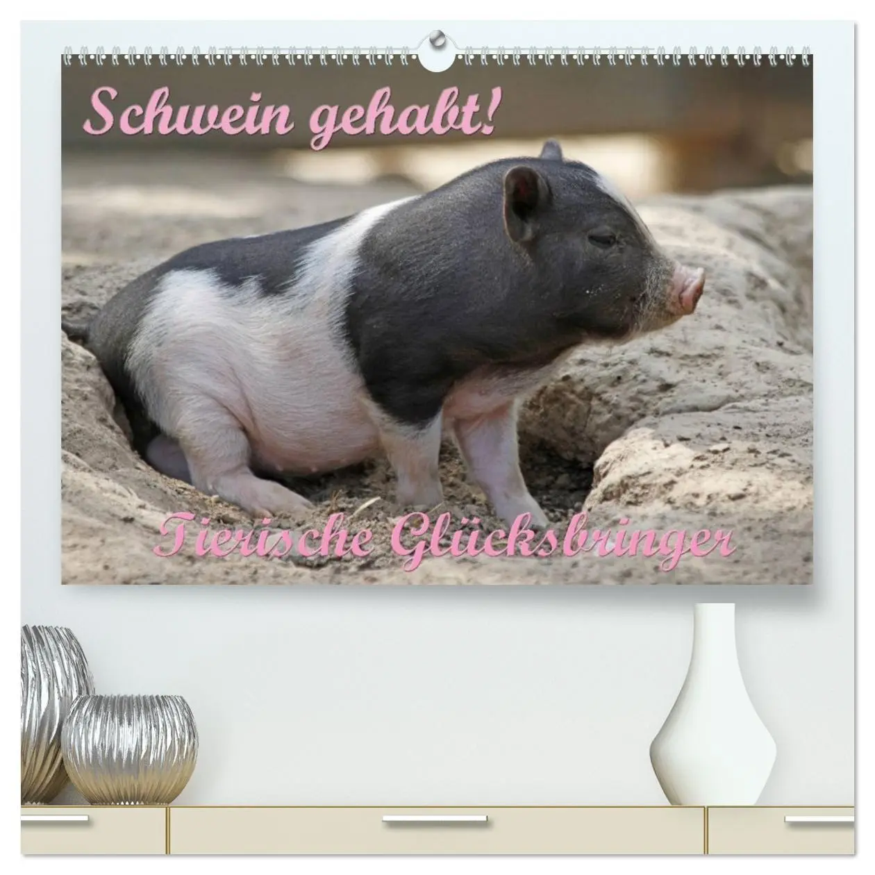 Cover: 9783516150865 | Schwein gehabt! (hochwertiger Premium Wandkalender 2026 DIN A2...