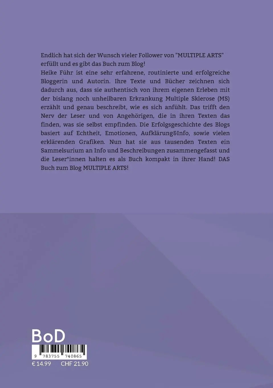 Rückseite: 9783755740865 | MULTIPLE ARTS: Das Buch zum MS-Blog | Heike Führ | Taschenbuch | 2021