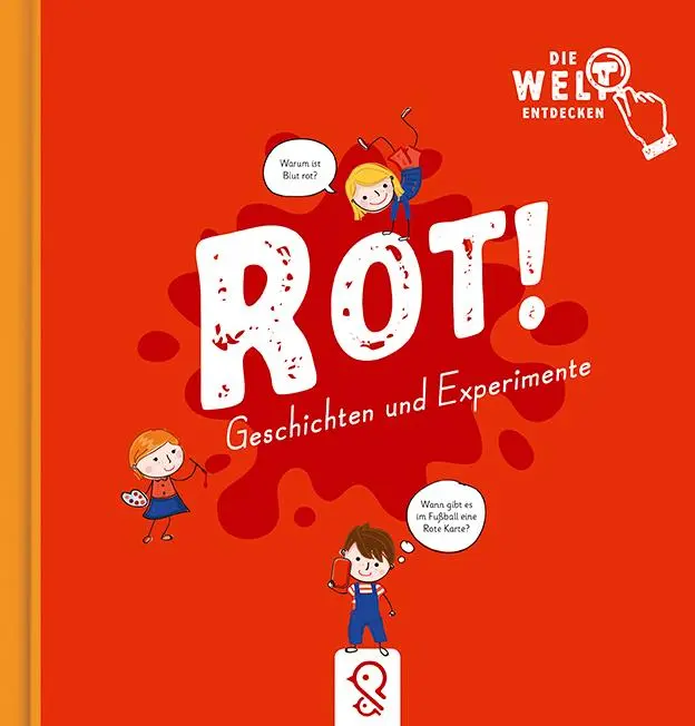 Cover: 9783946360865 | Rot! | Geschichten und Experimente | Bobby Kastenhuber | Buch | 32 S.