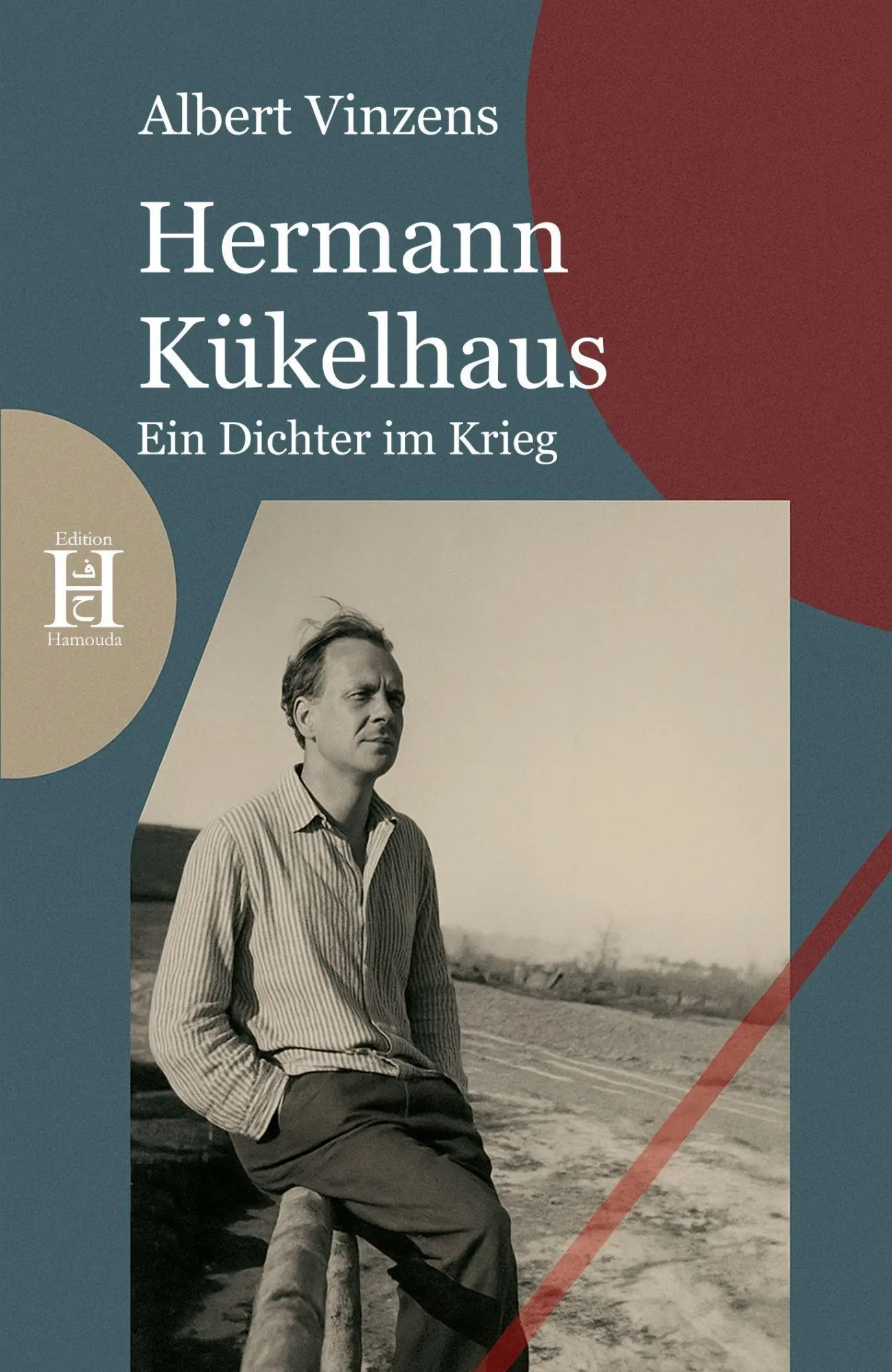 Cover: 9783958170865 | Hermann Kükelhaus | Ein Dichter im Krieg | Albert Vinzens | Buch