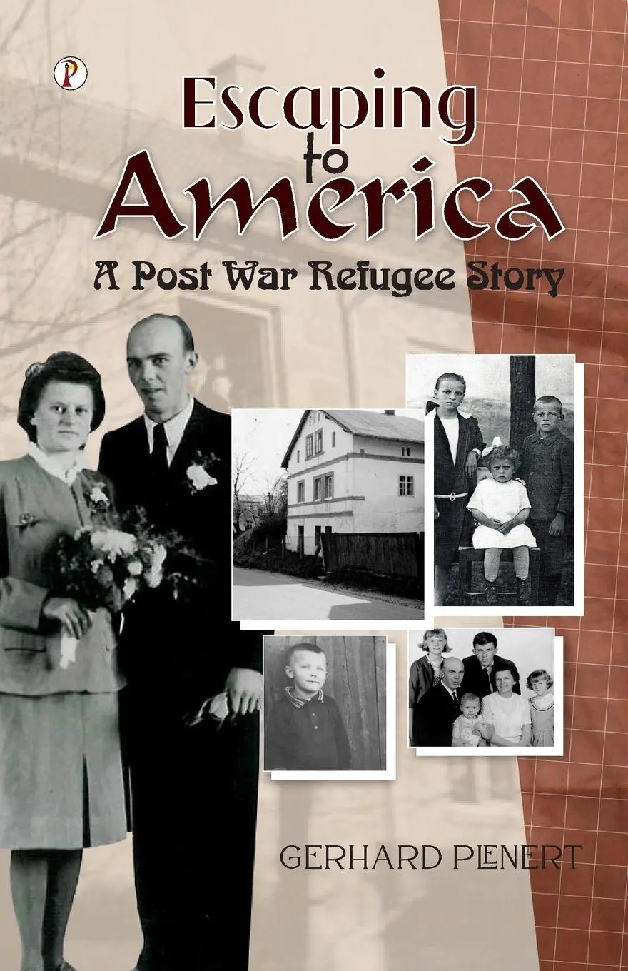 Cover: 9789359830865 | Escaping to America | A Post War Refugee Story | Gerhard Plenert