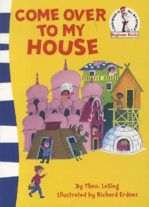Cover: 9780007340965 | Come Over to my House | Dr. Seuss | Taschenbuch | Englisch | 2012
