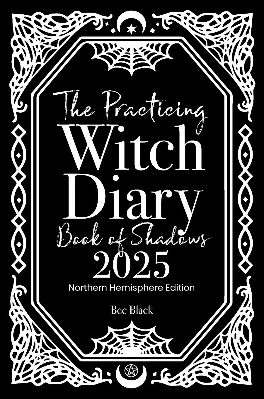 Cover: 9780645830965 | The Practicing Witch Diary - Book of Shadows - 2025 - Northern...