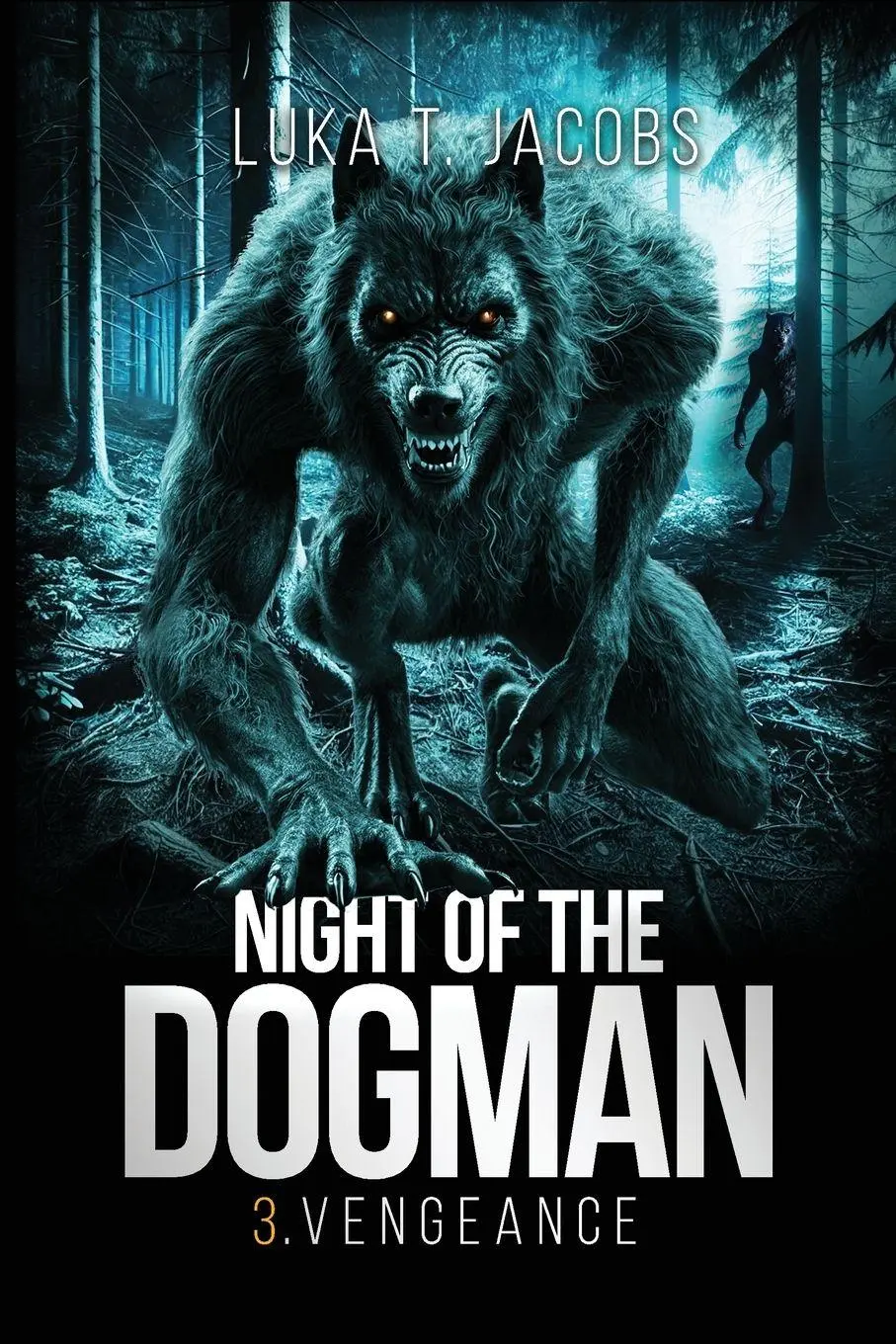 Cover: 9781763780965 | Night Of The Dogman | Vengeance | Luka T. Jacobs | Taschenbuch | 2024