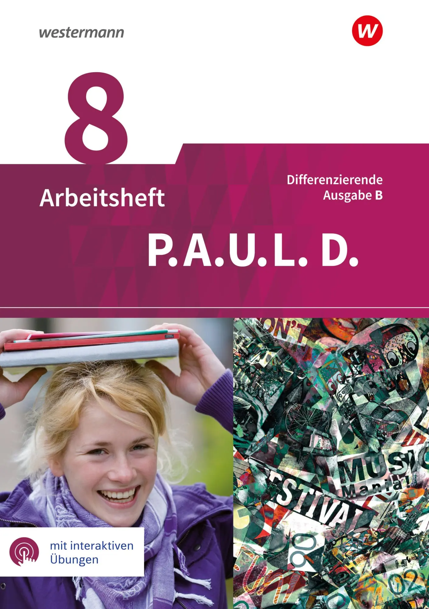 Cover: 9783141450965 | P.A.U.L. D. (Paul) 8. Arbeitsheft mit interaktiven Übungen.... Cover: 9783141450965 | P.A.U.L. D. (Paul) 8. Arbeitsheft mit interaktiven Übungen....