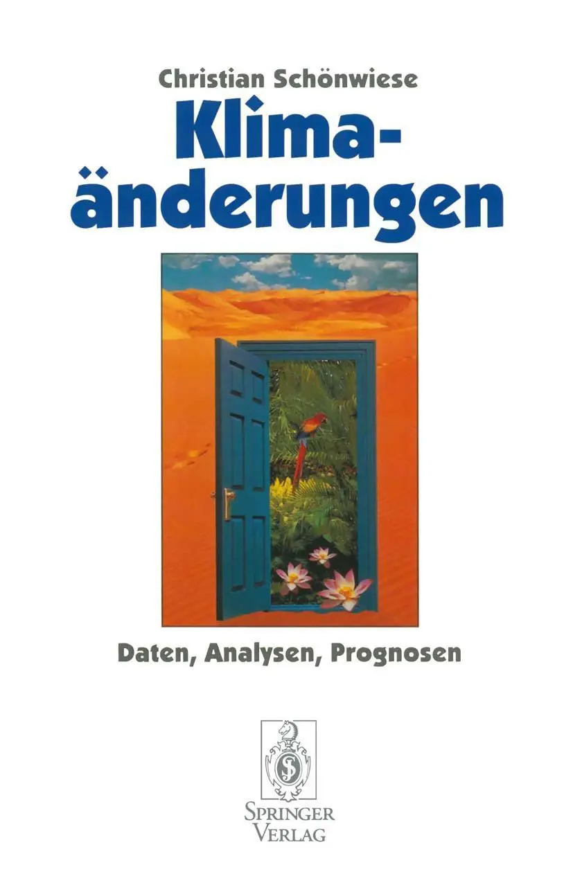 Cover: 9783540590965 | Klimaänderungen | Daten, Analysen, Prognosen | Christian Schönwiese