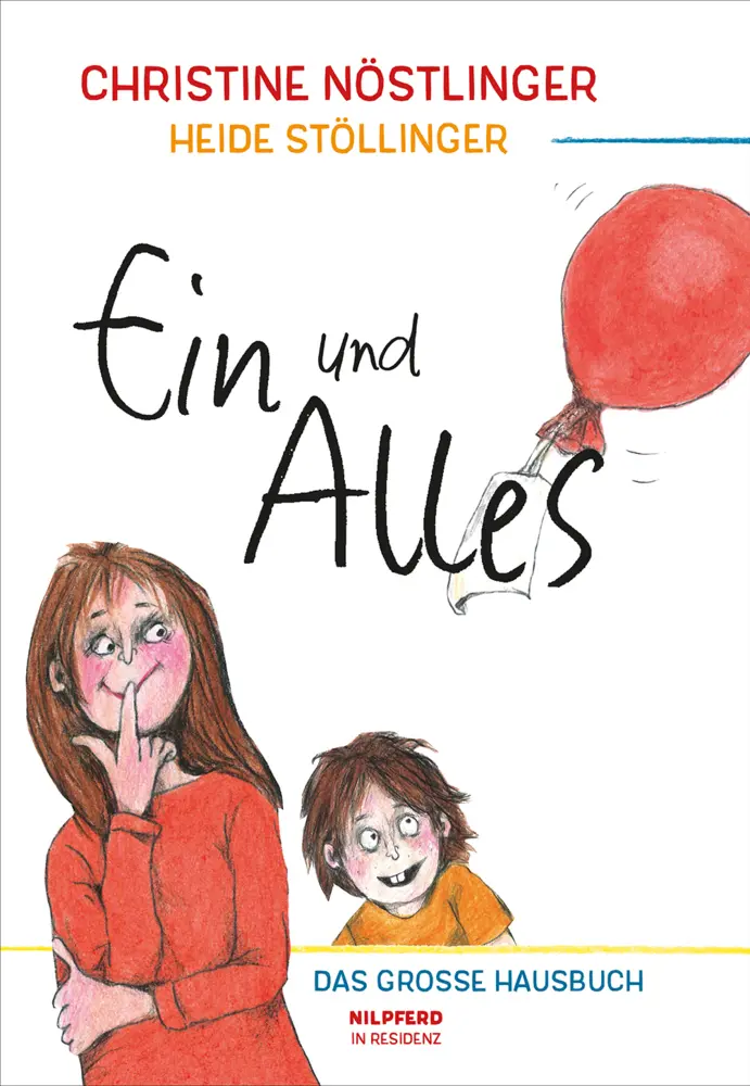Cover: 9783707450965 | Ein und Alles | Christine Nöstlinger | Buch | 382 S. | Deutsch | 2014