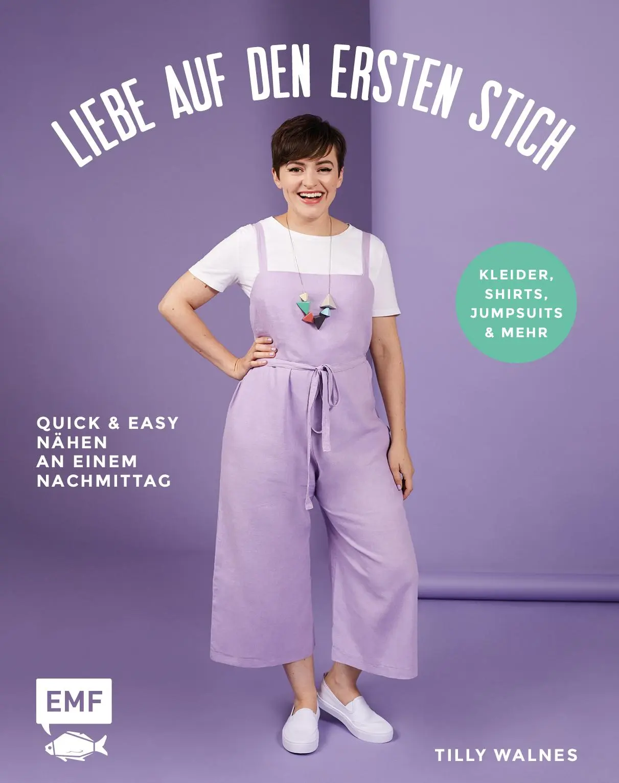 Cover: 9783745900965 | Liebe auf den ersten Stich - Kleider, Shirts, Jumpsuits und mehr