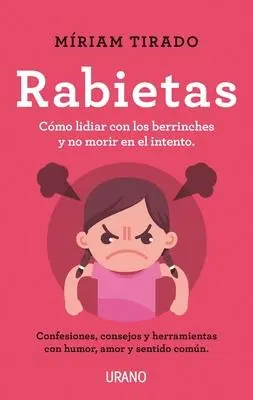 Cover: 9788416720965 | Rabietas | Miriam Tirado | Taschenbuch | Spanisch | 2020