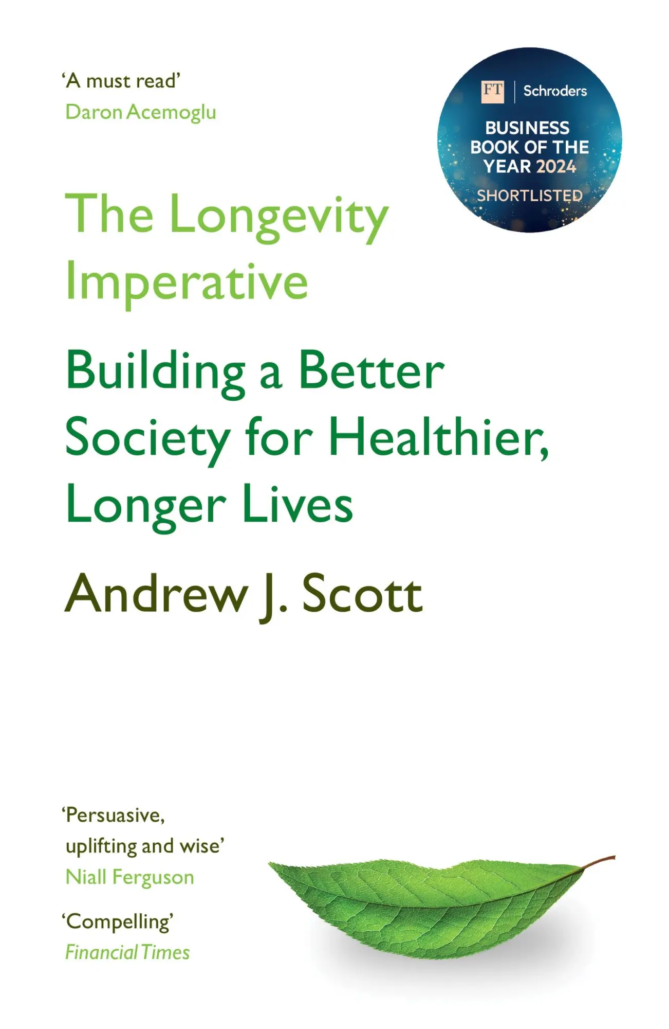 Cover: 9781399801065 | The Longevity Imperative | Andrew J. Scott | Taschenbuch | Paperback