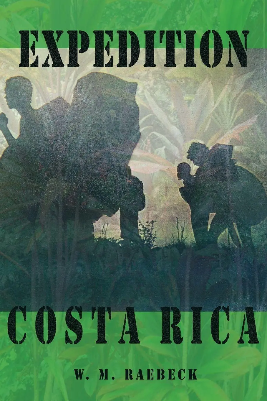 Cover: 9781938691065 | Expedition Costa Rica | W. M. Raebeck | Taschenbuch | Englisch | 2016