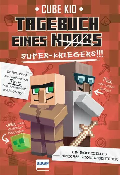 Cover: 9783741521065 | Tagebuch eines Super-Kriegers (Bd. 2) | Cube Kid | Taschenbuch | 2017