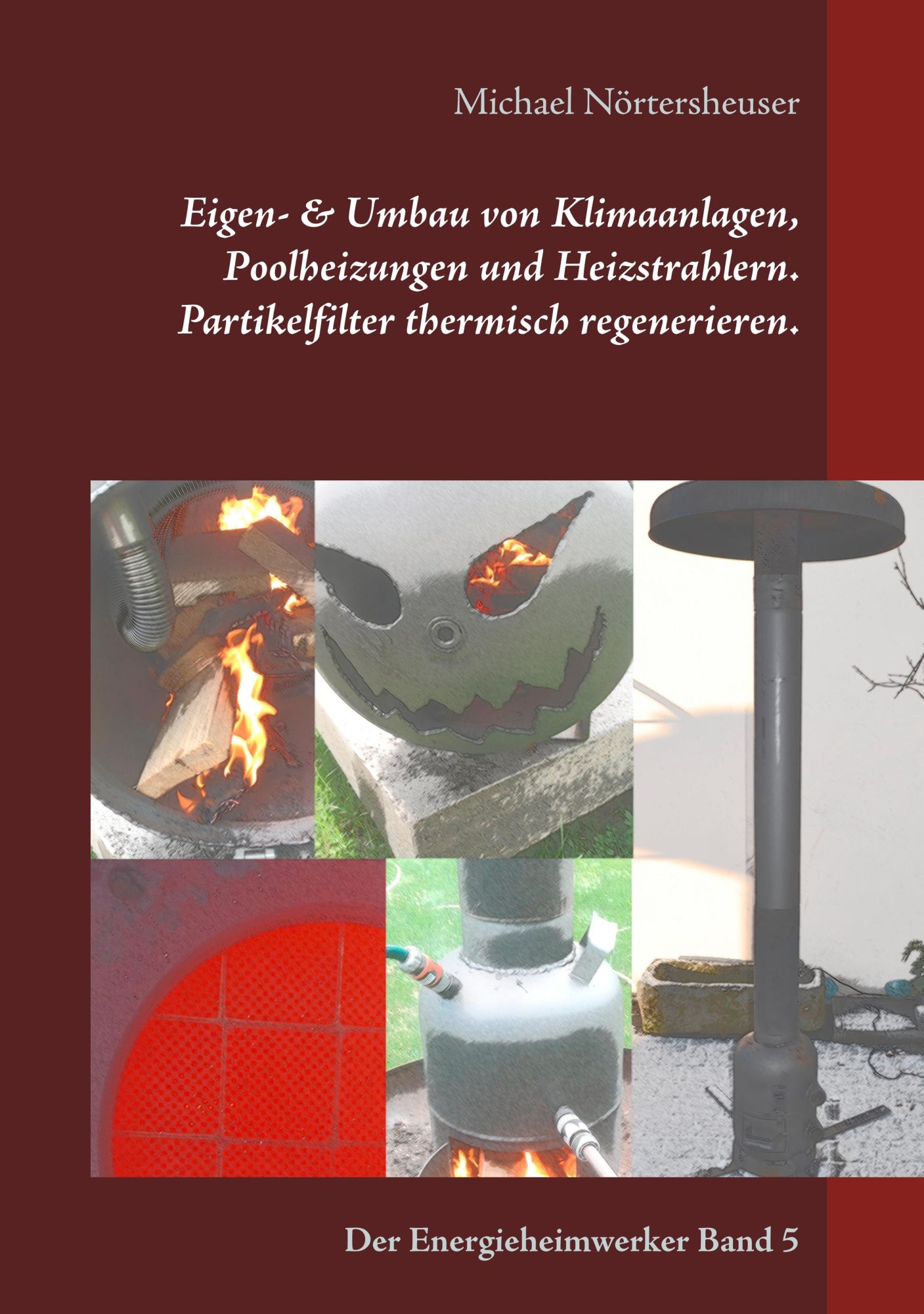 Cover: 9783748171065 | Eigen- &amp; Umbau von Klimaanlagen, Poolheizungen und Heizstrahlern....