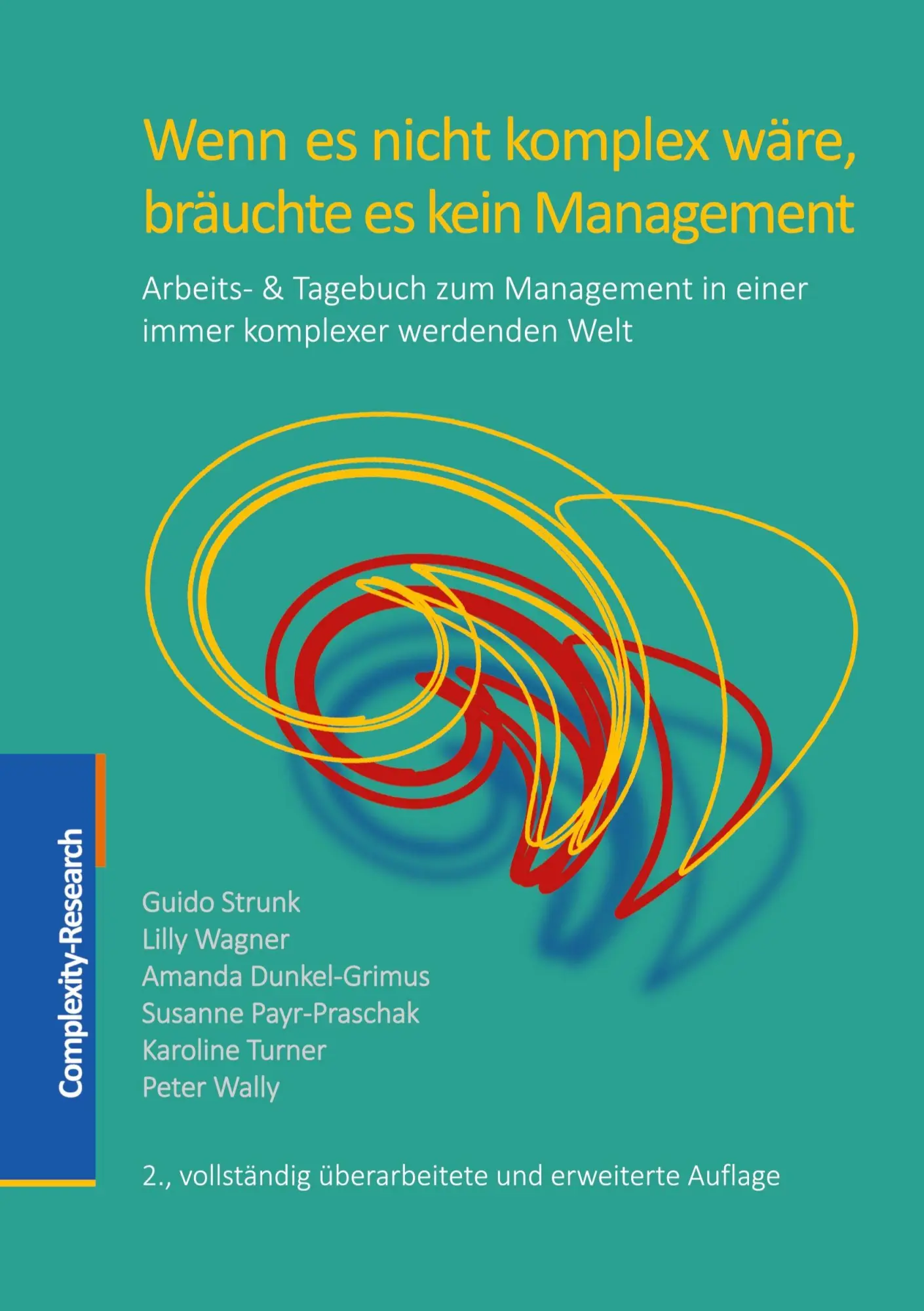 Cover: 9783903291065 | Wenn es nicht komplex wäre, bräuchte es kein Management | Taschenbuch