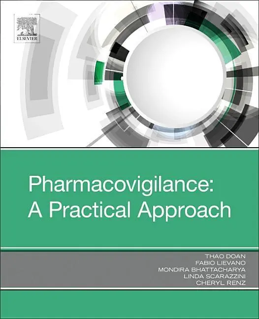 Cover: 9780323581165 | Pharmacovigilance: A Practical Approach | Cheryl Renz (u. a.) | Buch