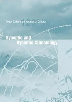 Cover: 9780415031165 | Synoptic and Dynamic Climatology | Roger G. Barry (u. a.) | Buch