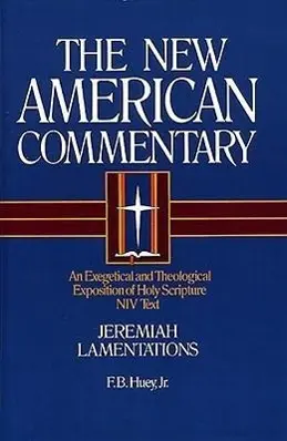 Cover: 9780805401165 | Jeremiah, Lamentations | F. B. Huey | Buch | Gebunden | Englisch