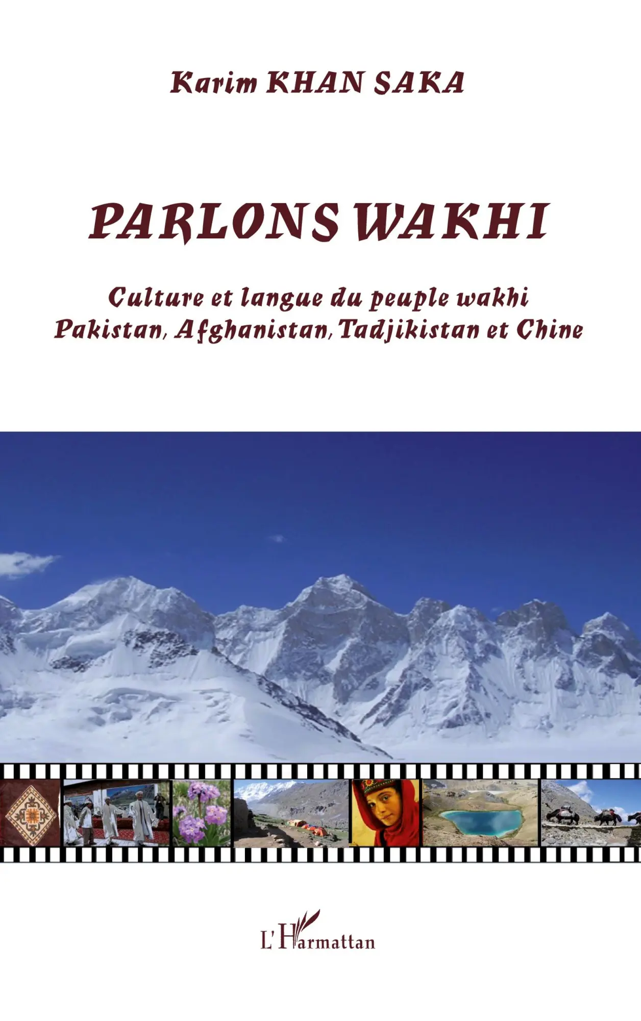 Cover: 9782296111165 | Parlons wakhi | Karim Khan Saka | Taschenbuch | Parlons | 306 S.