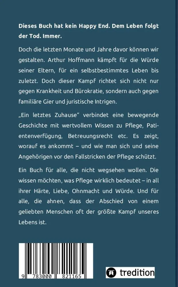 Bild: 9783000821165 | Ein letztes Zuhause | Pflege, Abschied und der Kampf um Würde | Buch