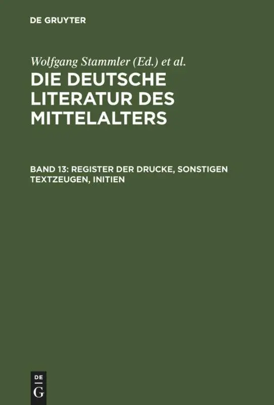 Cover: 9783110191165 | Register der Drucke, Sonstigen Textzeugen, Initien | Keil (u. a.)