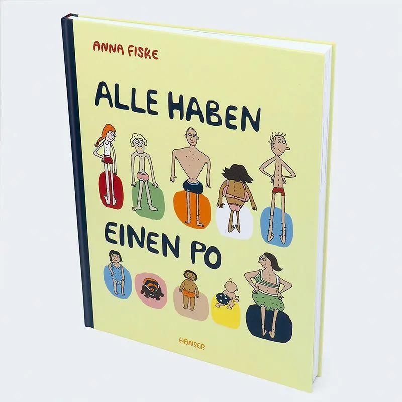 Bild: 9783446281165 | Alle haben einen Po (aktualisierte Ausgabe) | Anna Fiske | Buch | 2024