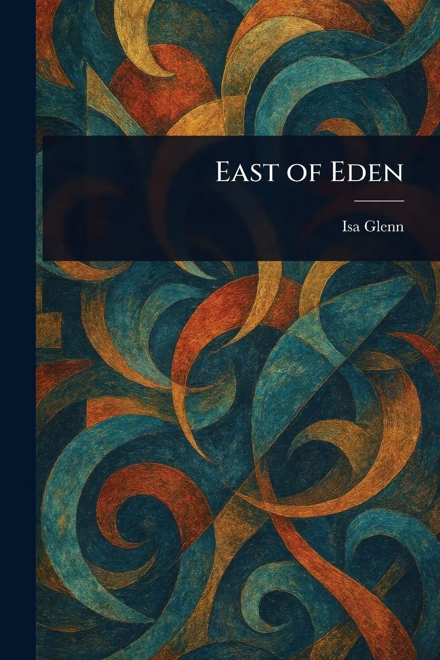 Cover: 9781025241265 | East of Eden | Isa Glenn | Taschenbuch | Englisch | 2025