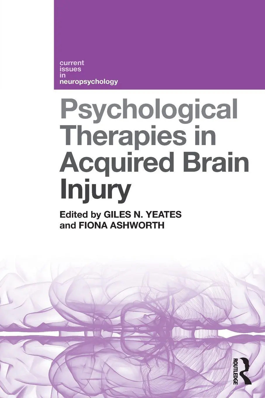 Cover: 9781138581265 | Psychological Therapies in Acquired Brain Injury | Yeates (u. a.)
