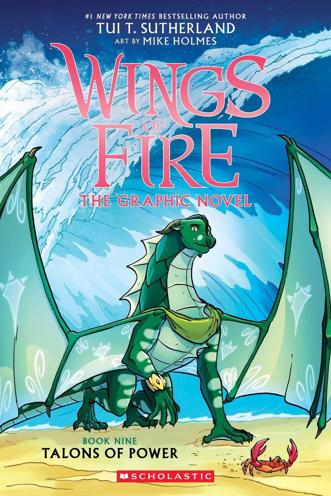 Cover: 9781339001265 | Talons of Power (Wings of Fire Graphic Novel #9) | Tui T. Sutherland