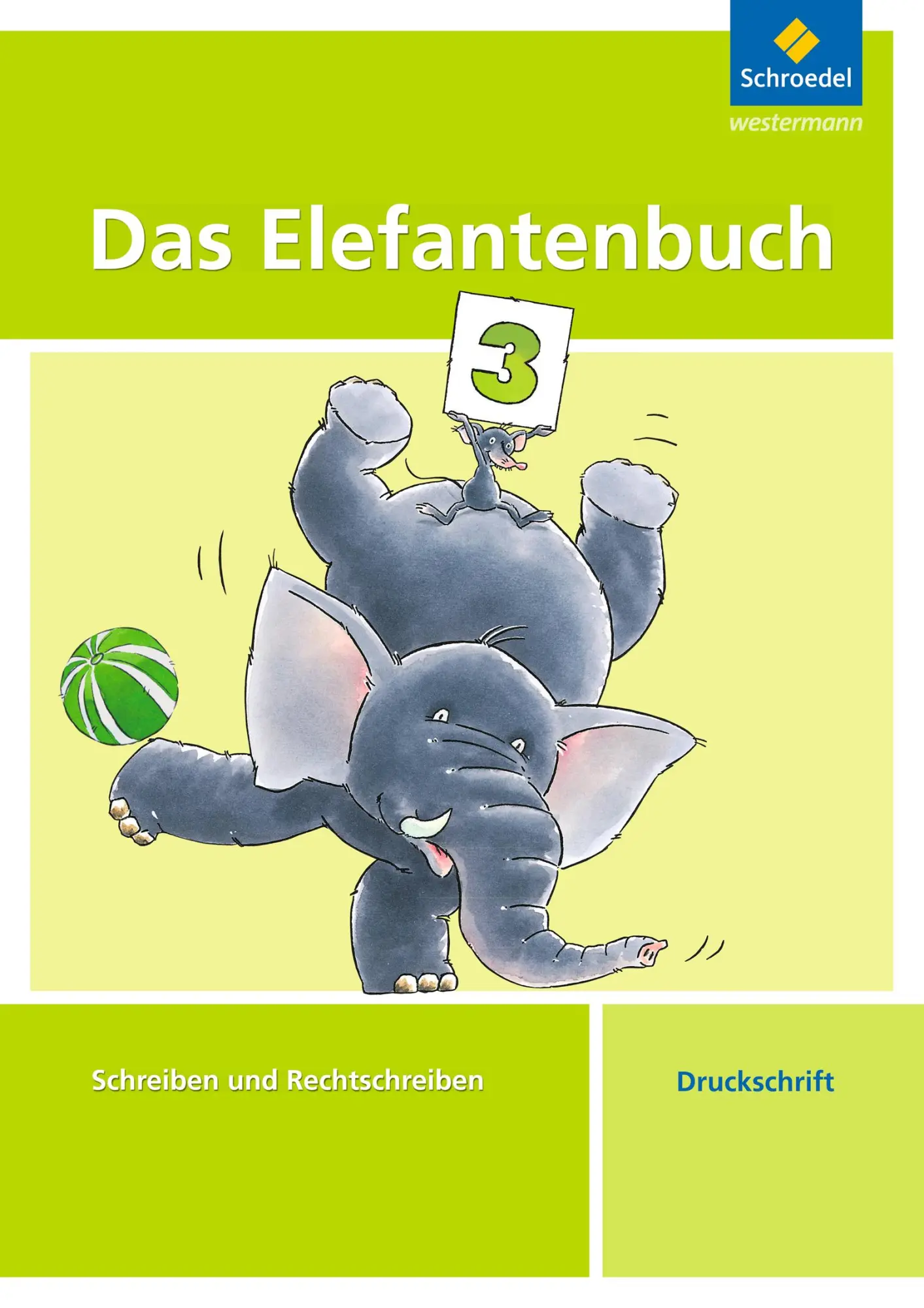 Cover: 9783507411265 | Das Elefantenbuch 3. Arbeitsheft. Druckschrift | Karin Hollstein