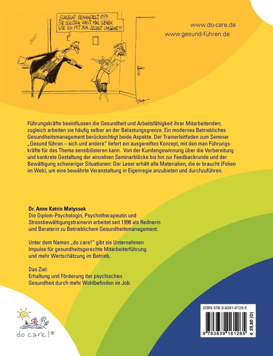Rückseite: 9783839161265 | Gesund führen - sich und andere! | Anne Katrin Matyssek | Taschenbuch