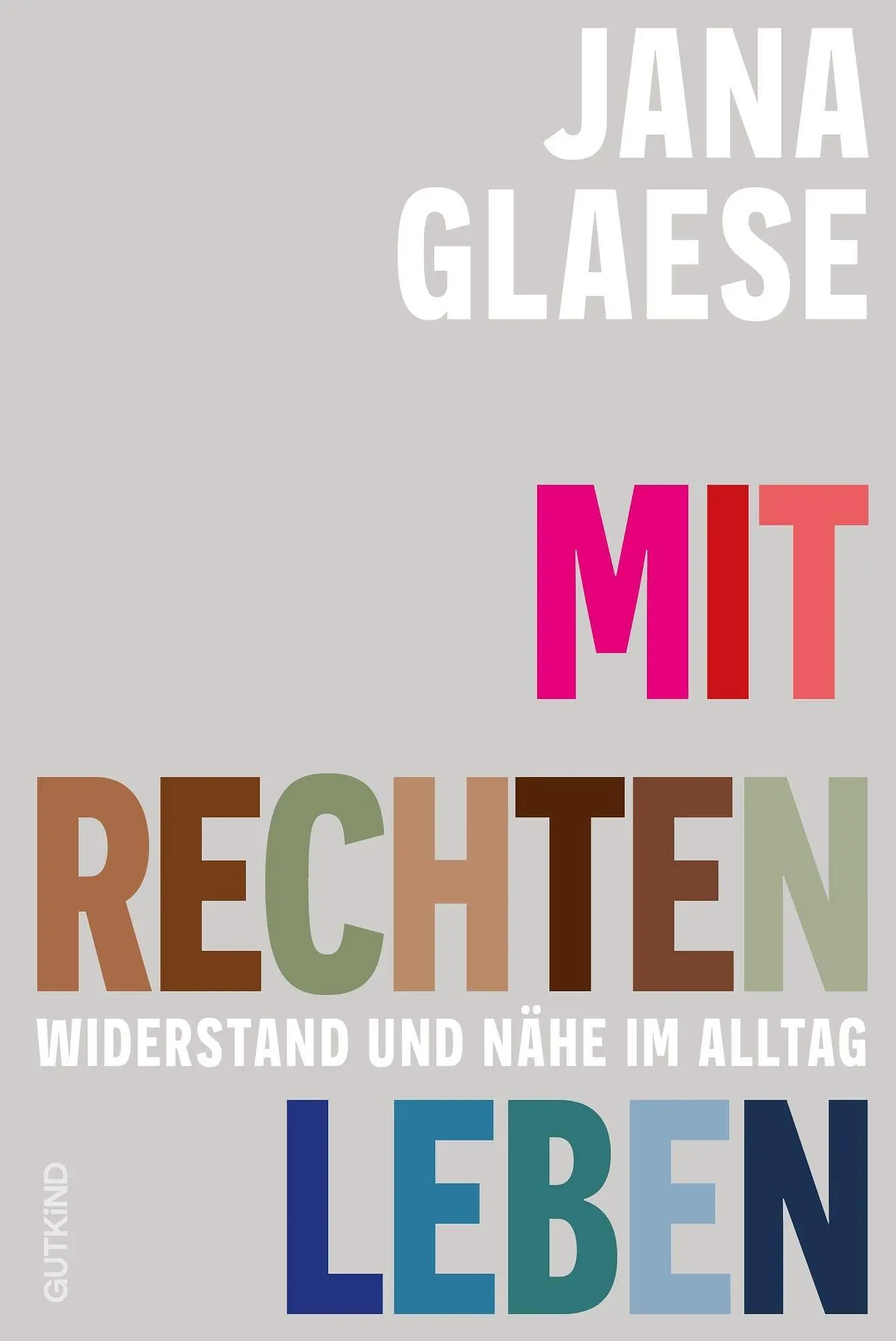 Cover: 9783989411265 | Mit Rechten leben | Jana Glaese | Taschenbuch | 224 S. | Deutsch