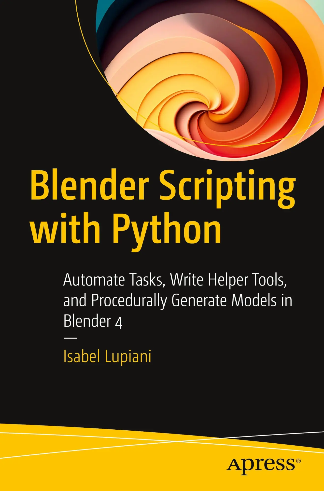 Cover: 9798868811265 | Blender Scripting with Python | Isabel Lupiani | Taschenbuch | xxii