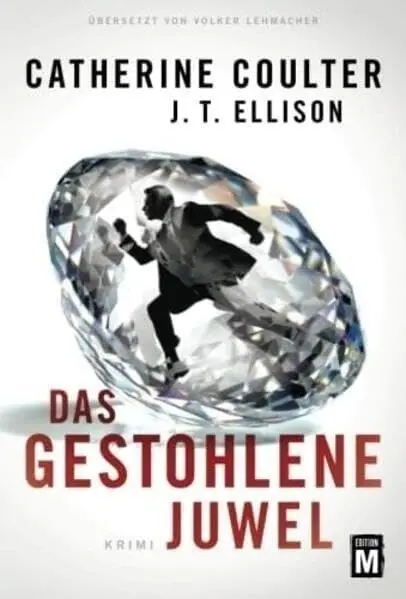 Cover: 9781503951365 | Das gestohlene Juwel | Krimi | Catherine Coulter (u. a.) | Taschenbuch
