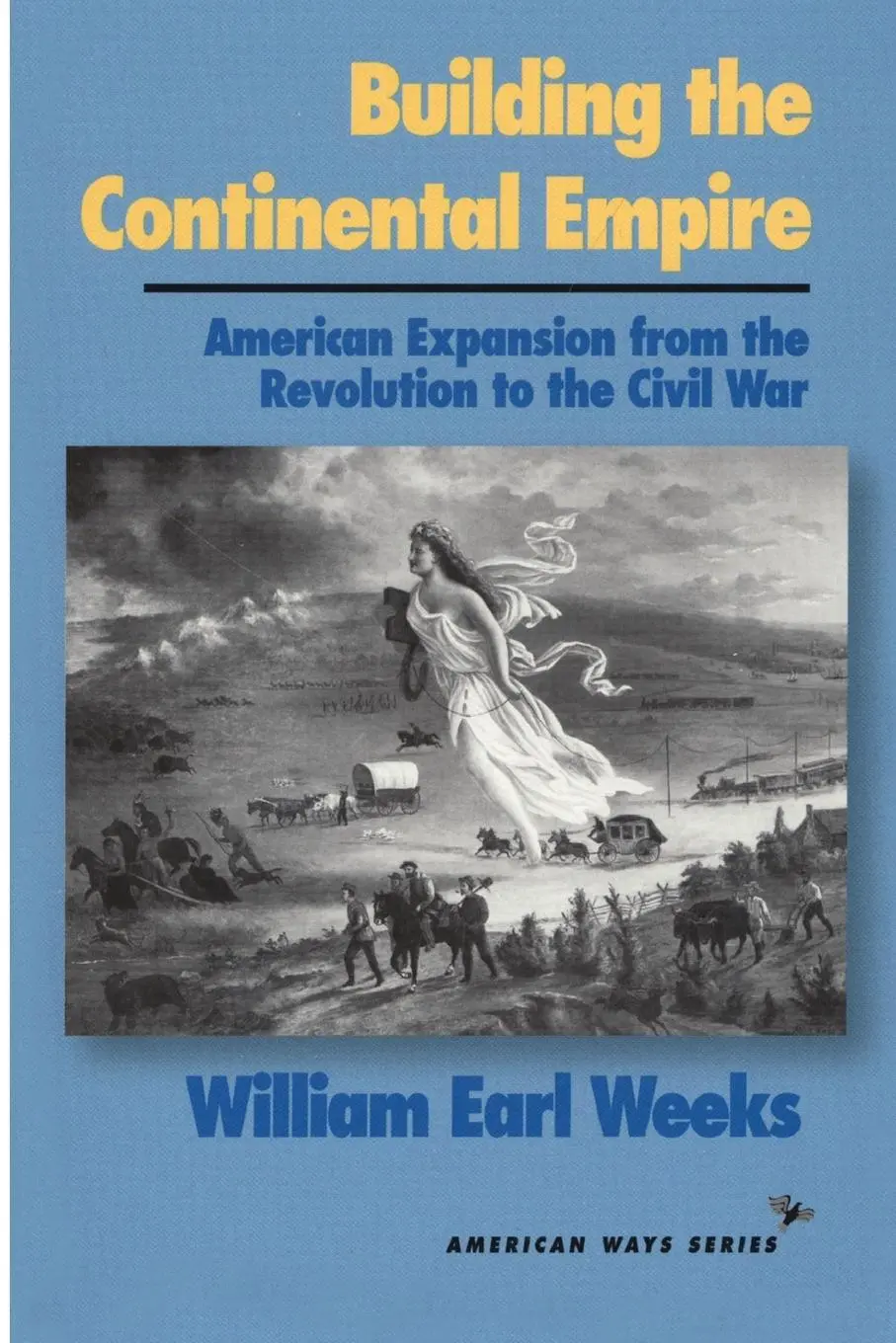 Cover: 9781566631365 | Building the Continental Empire | William Earl Weeks | Taschenbuch